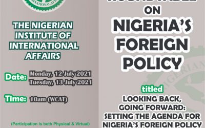 2 DAY ROUNDTABLE ON NIGERIA’S FOREIGN POLICY