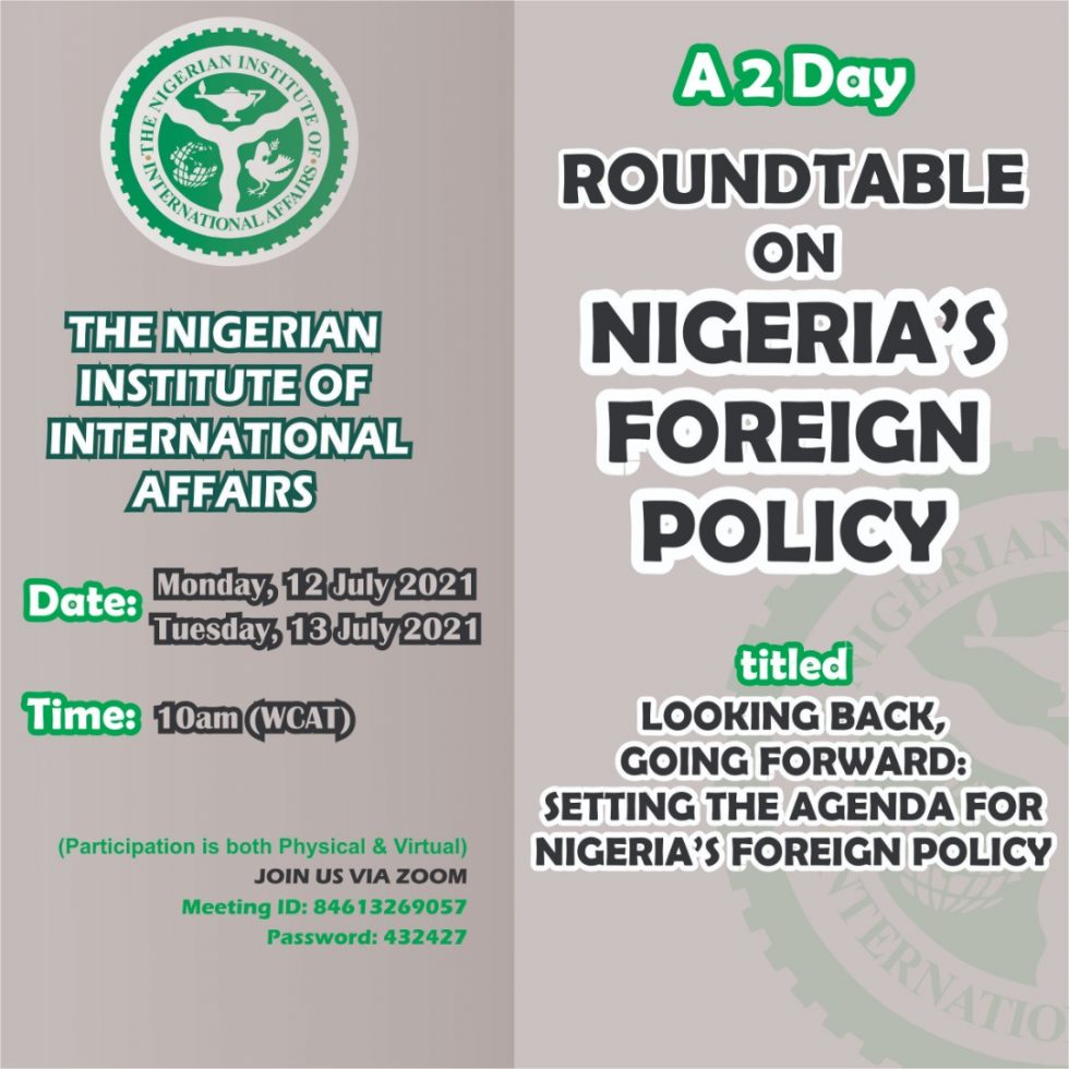 2 DAY ROUNDTABLE ON NIGERIA'S FOREIGN POLICY - Nigerian Institute Of ...