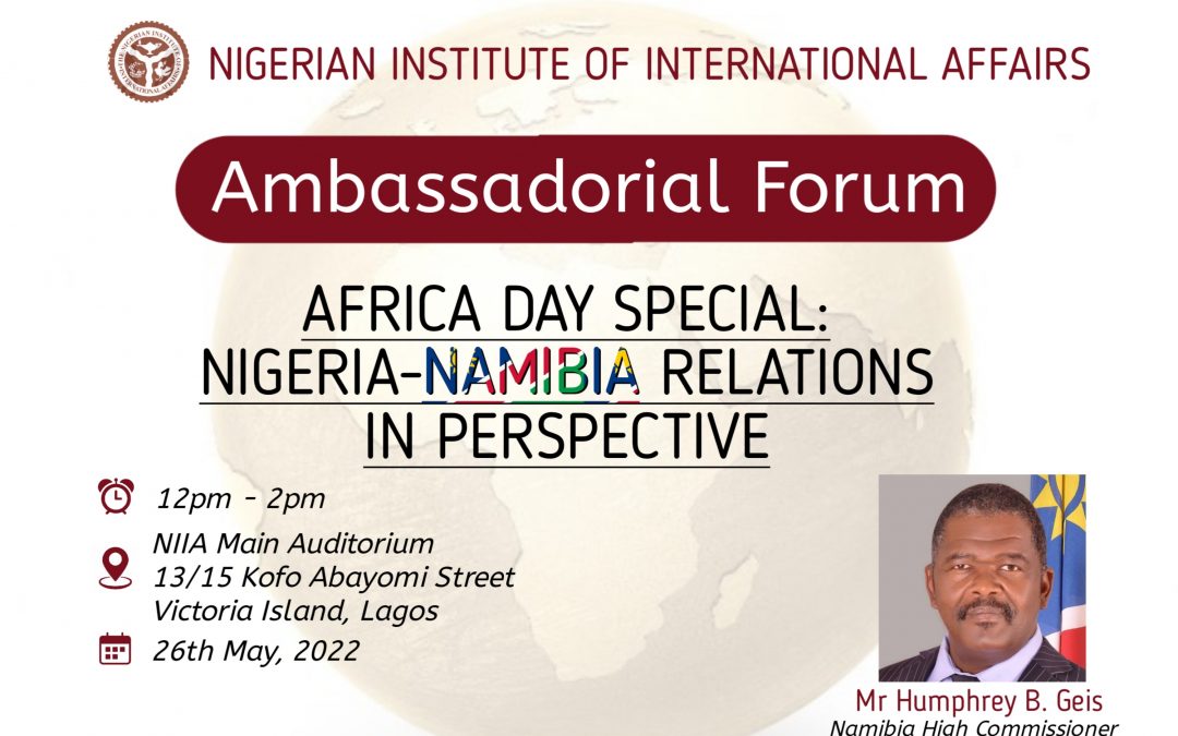 AFRICA DAY SPECIAL: NIGERIA-NAMIBIA RELATIONS IN PERSPECTIVE