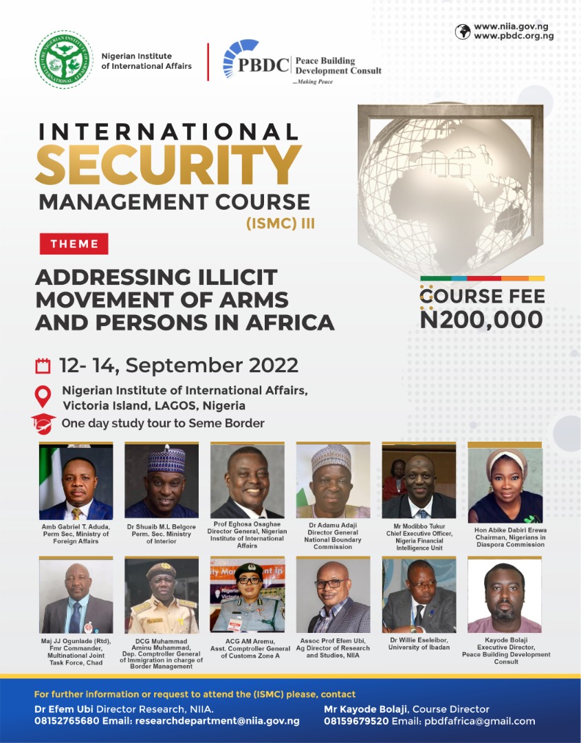 INTERNATIONAL SECURITY MANAGEMENT COURSE III  Nigerian Institute of