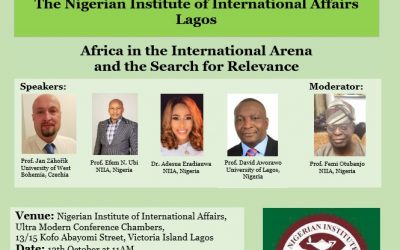 AFRICA IN THE INTERNATIONAL ARENA AND THE SEARCH FOR RELEVANCE: A PANEL DISCUSSION